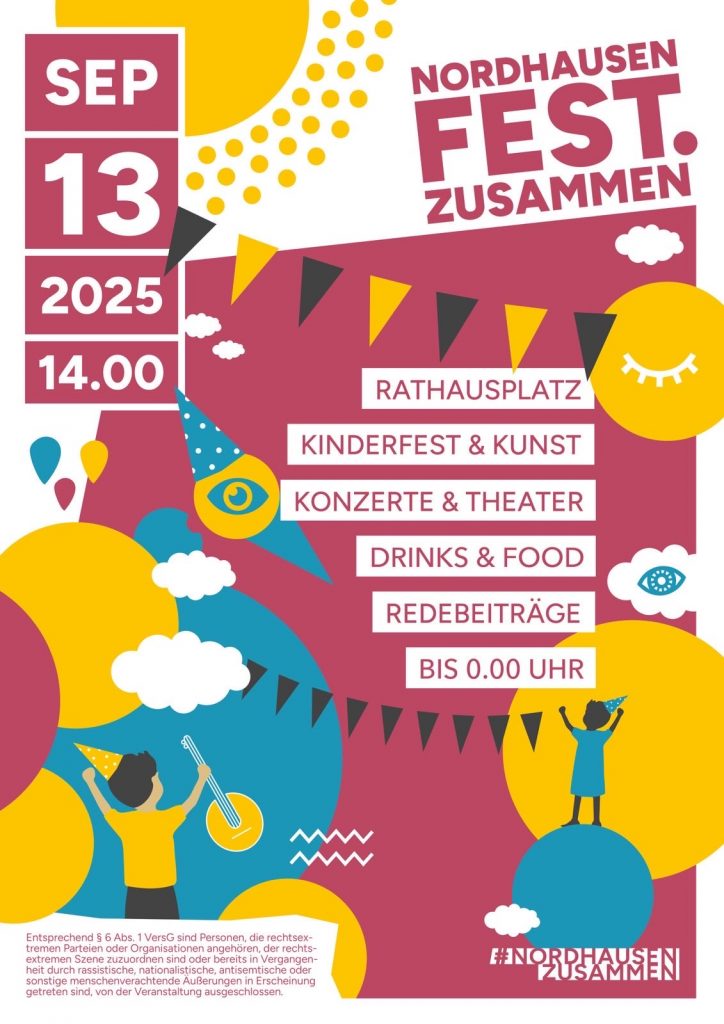 Bunt gestaltetes Veranstaltungsplakat für das Demokratiefest „Nordhausen.Fest.Zusammen“ am 13. September 2025 um 14 Uhr auf dem Rathausplatz mit Kinderfest, Kunst, Konzerten, Theater, Essen, Getränken und Redebeiträgen bis Mitternacht. Grafische Elemente wie Sonne, Wolken, Luftballons und feiernde Menschen unterstreichen das Motto Gemeinschaft und Demokratie.