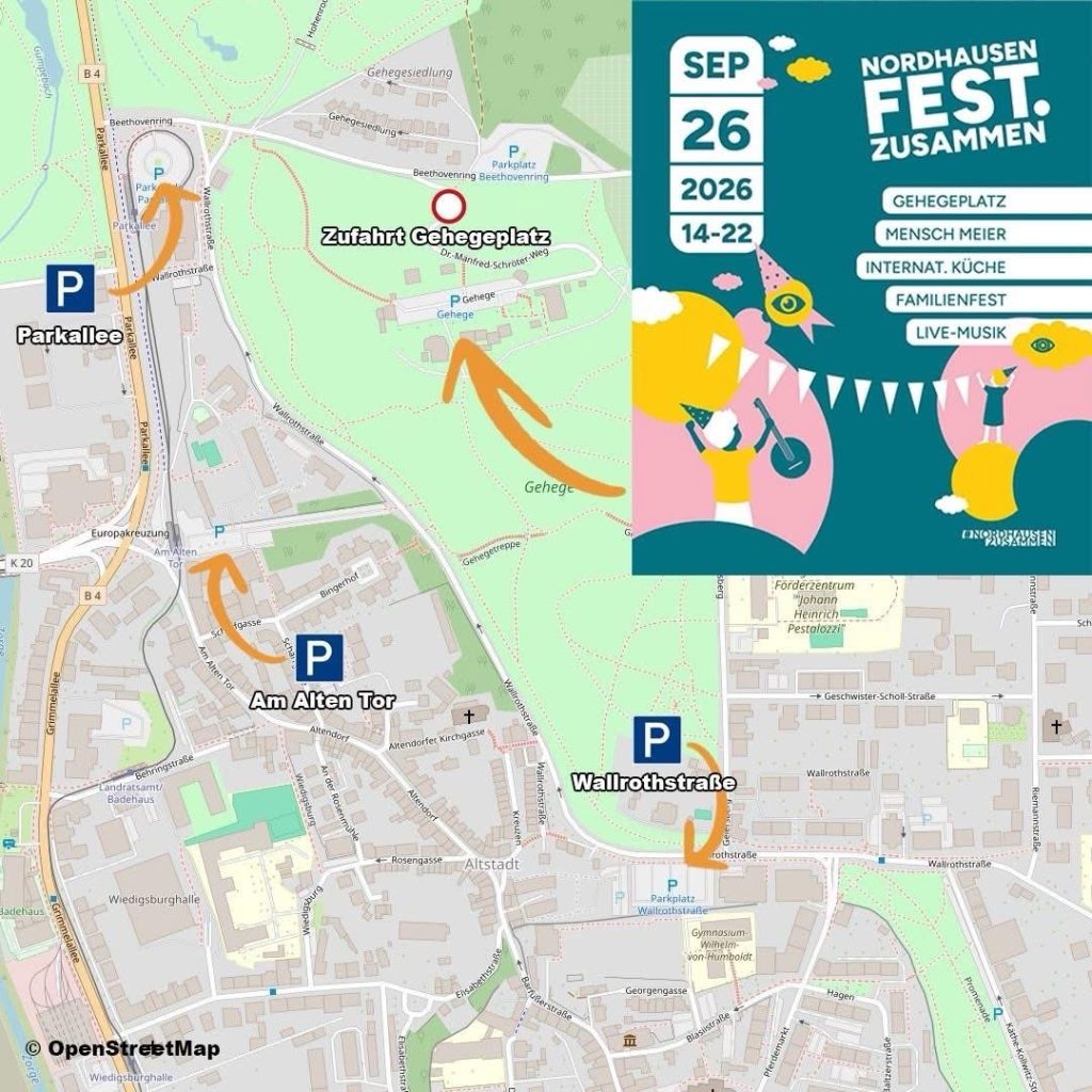 Karte von Nordhausen mit markierten Parkmöglichkeiten für das „Nordhausen Fest. Zusammen“ am 26. September 2026. Orange Pfeile zeigen die Wege von den Parkplätzen Parkallee, Am Alten Tor und Wallrothstraße zum Gehegeplatz. Rechts oben ist das Veranstaltungsplakat mit Datum, Uhrzeit 14–22 Uhr und den Programmpunkten Gehegeplatz, Mensch Meier, internationale Küche, Familienfest und Live-Musik zu sehen.